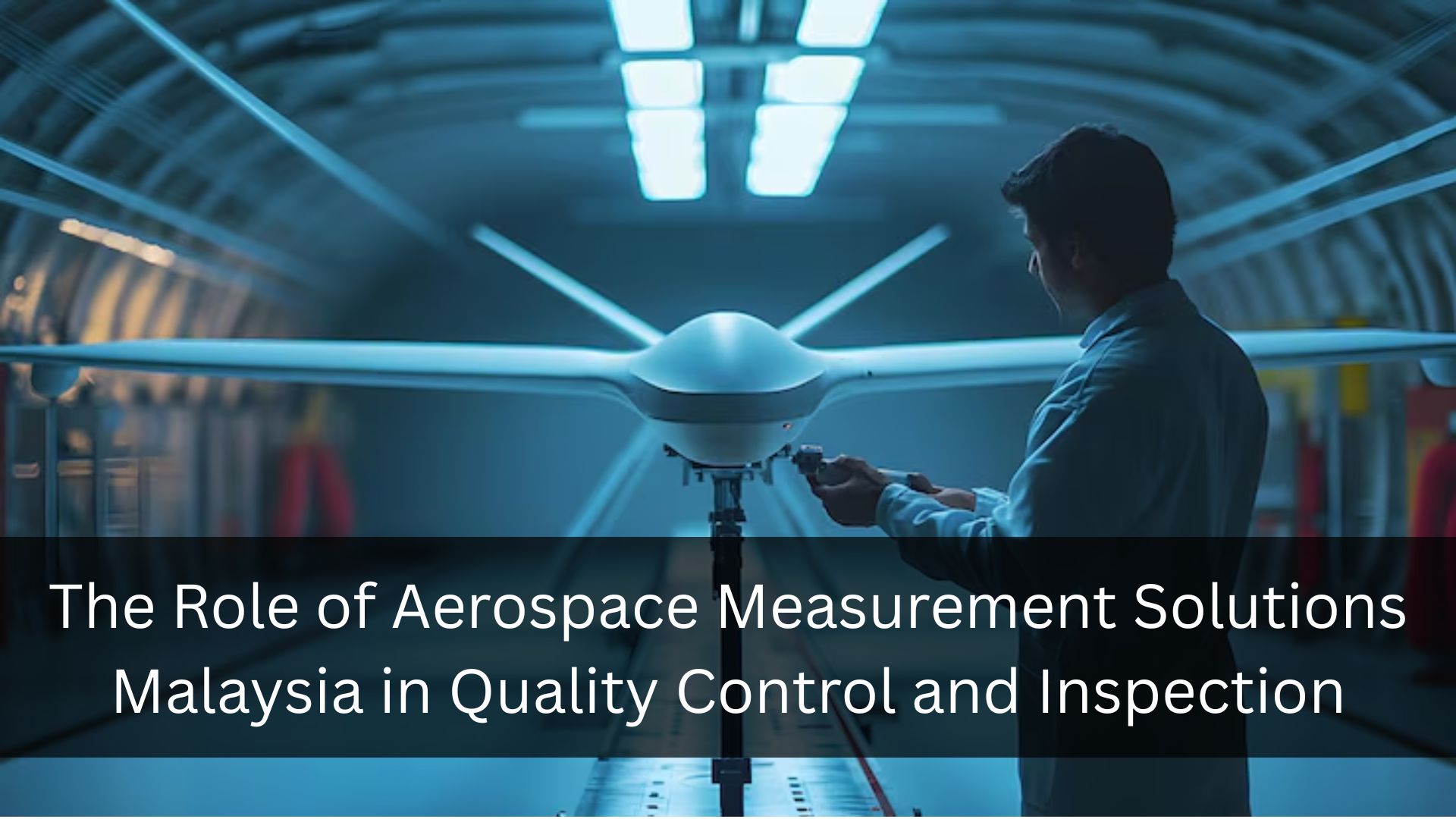 Aerospace Measurement Solutions Malaysia