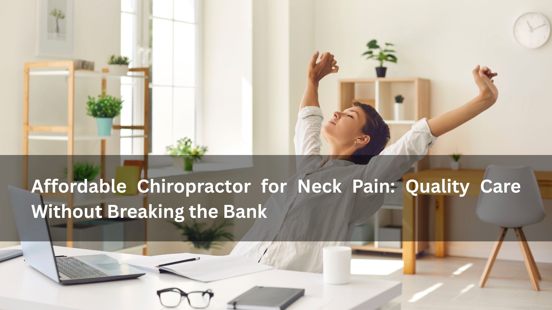 chiropractor for neck pain